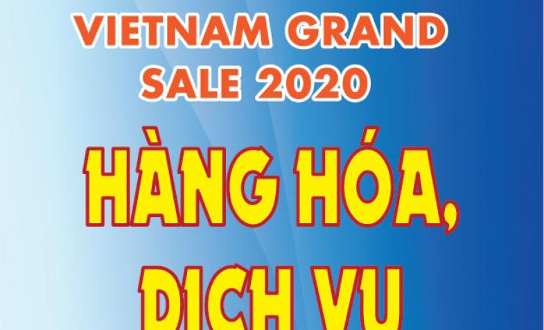 Tháng khuyến mại tập trung quốc gia 2020 – Vienam Grand Sale 2020